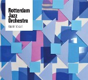 Suite to a T - Rotterdam Jazz Orchestra
